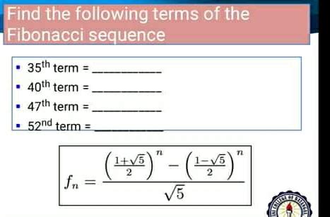 Solved Find The Following Terms Of The Fibonacci Sequence Th T Erm