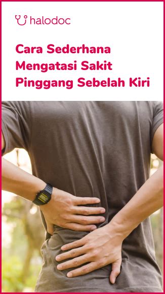 Nama Obat Sakit Pinggang Di Apotik Homecare24