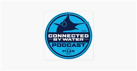 ‎podcast Dfriel Connected By Water Rufus And Marlin Wakeman Episode