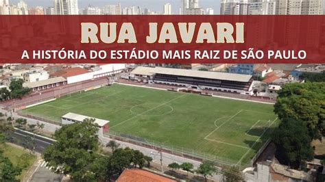 RUA JAVARI A história do estádio do Juventus da Mooca YouTube