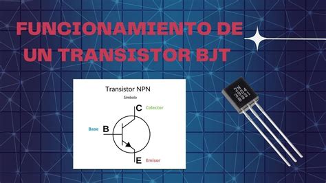 Estudiando Los Modos De Operaci N De Un Transistor Bjt Youtube