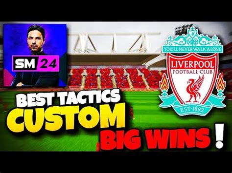 SM24 BEST TACTICS LIVERPOOL 433 CUSTOM TACTICS FOR MORE WINS SOCCER