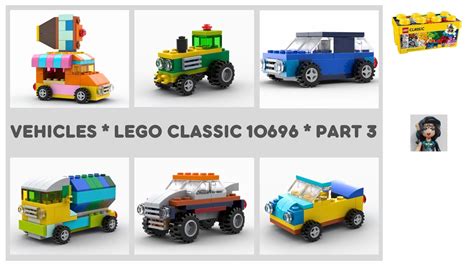 Vehicles Part 3 Lego Classic 10696 Ideas How To Build Easy Youtube