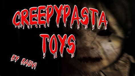 Creepypasta | Toys [ITA] - YouTube
