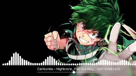 Nightcore Centuries Youtube