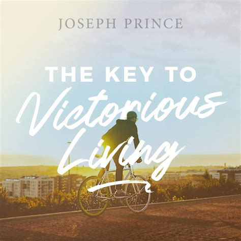 The Key To Victorious Living | Sermons | JosephPrince.com