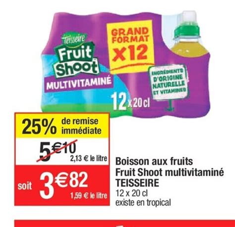 Promo Boisson Aux Fruits Fruit Shoot Multivitamin Teisseire Chez Cora