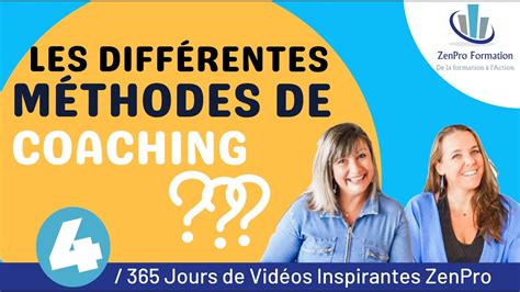 Les Diff Rentes M Thodes De Coaching Youtube