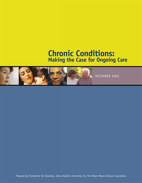 Chronic Conditions: Making the Case for Ongoing Care