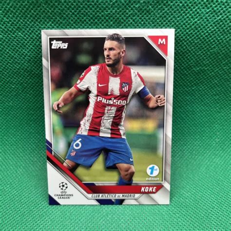 Topps Uefa Champions League Re Dition Koke Atletico Madrid