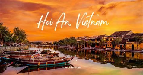 20 Best Things To Do In Hoi An Vietnam TourTeller Blog