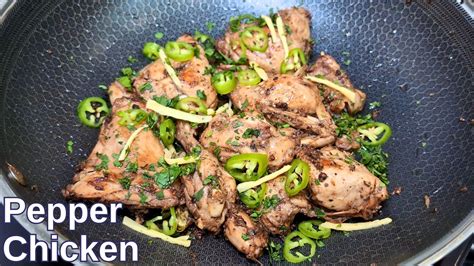 Black Pepper Chicken Karahi Recipe Karahi In 15 Minutes YouTube