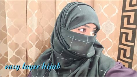 Easy Layer Hijab Tutorial With Niqabfull Coverage Hijabeveryday Hijab