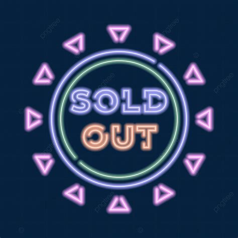 Sold Out Stamp Vector Hd Png Images Colorful Sold Out Lettering Neon