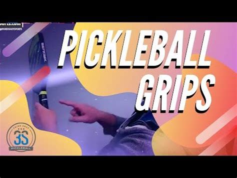 Pickleball Grips - Names, Types and Benefits | Pickleball, Names, Grips