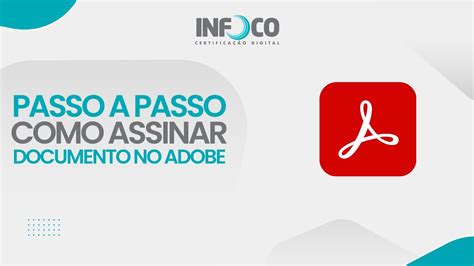 Como Assinar Documento Digitalmente Certificado Digital No Adobe