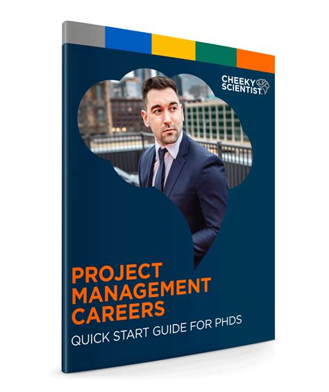 Project Management Careers Quick Start Guide For PhDs Cheeky Scientist