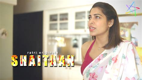 Shaitan Latest Web Series Streaming Now Only On Ratri App