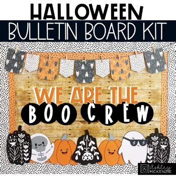 Halloween Boo Crew Bulletin Board Kit By Ashley Mckenzie Tpt