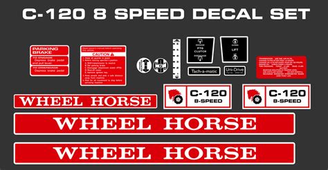 WHEEL HORSE C-120 8 SPEED DECAL KIT - Redo Your Horse