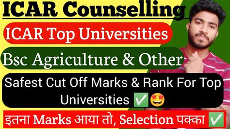 Safest Cut Off Marks For Top Agricultural Universityicar Top