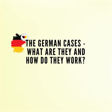 The German Cases What Are They And How Do They Workgermanmind Method