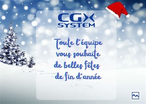 Joyeuses F Tes Et Meilleurs V Ux Cgx System