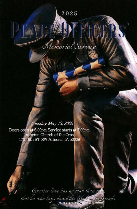 Altoona - May 11th - 17th, 2025 is National Police Week. "National