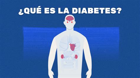 Qué Es La Diabetes Enterarse