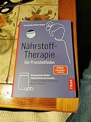 N Hrstoff Therapie Der Praxisleitfaden Orthomolekulare Medizin