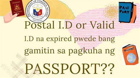 VALID I D NA EXPIRED PWEDE BANG GAMITIN SA PAGKUHA NG PASSPORT VLOG