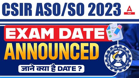 CSIR SO ASO Exam Date 2024 Out Check Out Exam Schedule For Stage 1