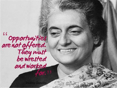 Great Sayings Indira Gandhi Quotes