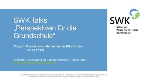 SWK Talks Perspektiven für Grundschule Basale Kompetenzen in