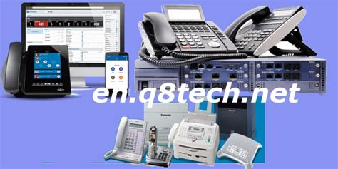 PBX phone system All you want to know Best services - en.q8tech