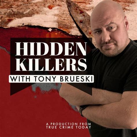 Hidden Killers With Tony Brueski | Breaking News & Commentary / How Did ...