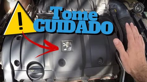 Cuidados Ao Abrir O Motor Do Peugeot Youtube