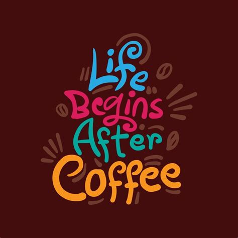 Premium Vector Hand Drawn Typography T Shirt Design For Coffee Day