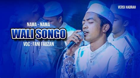 WALI SONGO VOC FANI FAUZAN MAJELIS PEMUDA BERSHOLAWAT AT TAUFIQ