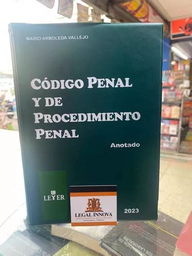 Codigo Penal Y Procedimiento Penal Anotado 2023 Envío Gratis