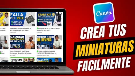 C Mo Hacer Miniaturas Para Youtube Gratis Con Canva Miniaturas Para