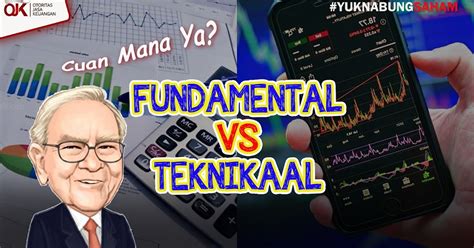 Analisa Saham Fundamental Vs Teknikal Mana Yang Terbaik Klik Kanan