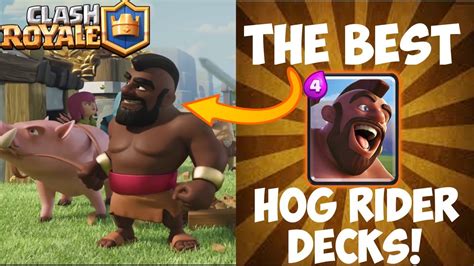 Top 3 Best Hog Rider Decks In Clash Royale Arena 6 7 8 9 10 And 11 Tips And Strategy To Win