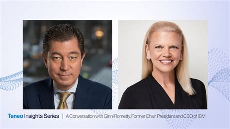 A Conversation With Ginni Rometty Former Chair President And Ceo Of