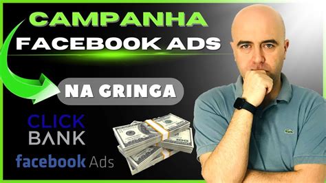 Clickbank Facebook Ads Tutorial Subindo Campanha Na Gringa Da