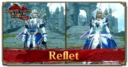 Reflet Layered Armor For Hunter Monster Hunter Rise SunbreakGame8