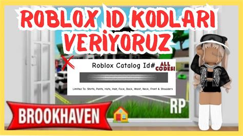 💥 Kıyafet Id Kodları Veriyorum 💥 Roblox Brookhaven 🏡rp Youtube