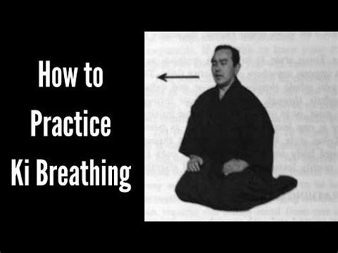 How To Practise Ki Breathing Powerful Breath Control Technique