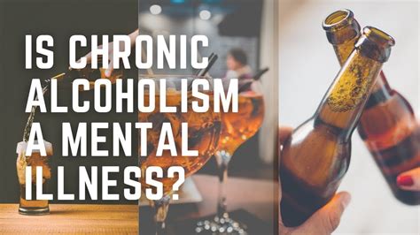 Is Chronic Alcoholism A Mental Illness Youtube