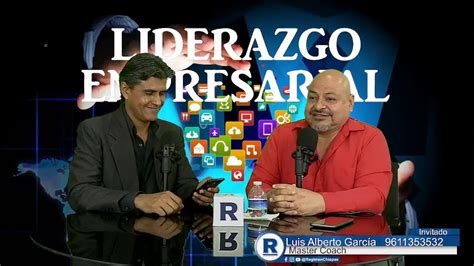 Liderazgo Empresarial Con El Coach Elias Barrera Youtube